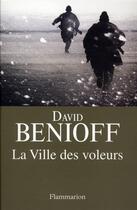 Couverture du livre « La ville des voleurs » de David Benioff aux éditions Flammarion