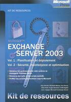 Couverture du livre « Coffret Exchange Server 2003 » de Kay Unkroth aux éditions Microsoft Press