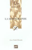 Couverture du livre « La demographie (6e ed) qsj 2546 (6e édition) » de Jean-Claude Chesnais aux éditions Que Sais-je ?