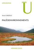 Couverture du livre « Paléoenvironnements » de Herve Cubizolle aux éditions Armand Colin