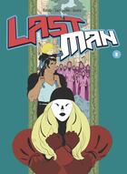 Couverture du livre « Lastman t.2 » de Bastien Vives et Michael Sanlaville et Balak aux éditions Casterman