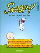 Couverture du livre « Snoopy t.39 ; en route pour l'été ! » de Charles Monroe Schulz aux éditions Dargaud