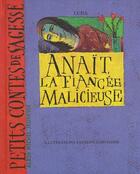 Couverture du livre « Anaït, la fiancée malicieuse » de Schnitzer/Corvaisier aux éditions Albin Michel