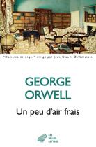 Couverture du livre « Un peu d'air frais » de George Orwell aux éditions Belles Lettres