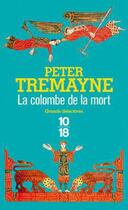 Couverture du livre « La colombe de la mort » de Peter Tremayne aux éditions 12-21