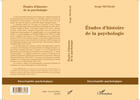 Couverture du livre « Études d'histoire de la psychologie » de Serge Nicolas aux éditions Editions L'harmattan