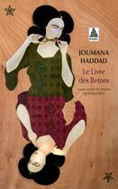Couverture du livre « Le livre des reines » de Joumana Haddad aux éditions Actes Sud