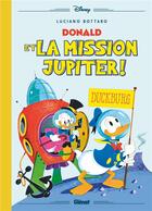 Couverture du livre « Donald et la mission Jupiter ! » de Luciano Bottaro aux éditions Glenat
