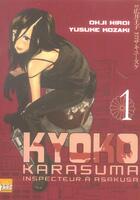 Couverture du livre « Kyôko Karasuma Tome 1 » de Ohji Hiroi et Yusuke Kozaki aux éditions Taifu Comics