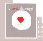 Couverture du livre « L'amie de neige » de M. Cosem aux éditions Edune