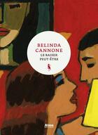 Couverture du livre « Le baiser peut-être » de Belinda Cannone aux éditions Alma Editeur