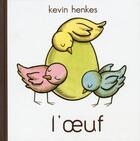 Couverture du livre « L'oeuf » de Kevin Henkes aux éditions Editions Du Genevrier