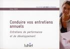 Couverture du livre « Conduire vos entretiens annuels ; entretiens de performance et de développement » de Didier Noye aux éditions Insep