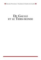 Couverture du livre « De Gaulle et le tiers-monde » de  aux éditions Nouveau Monde