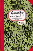 Couverture du livre « Cuisinière du Cantal » de Sonia Ezgulian aux éditions Les Cuisinieres