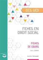 Couverture du livre « Fiches en droit social : UE 3 du DCG » de Gregory Lachaise aux éditions Corroy