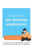 Couverture du livre « Réussir son Bac de français 2024 : Analyse des Grandes espérances de Charles Dickens » de Charles Dickens aux éditions Bac De Francais