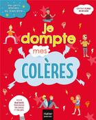 Couverture du livre « Je dompte mes colères » de Frederique Corre Montagu aux éditions Hatier