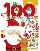 Couverture du livre « Mes 100 premiers mots noel » de  aux éditions Hemma