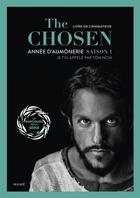 Couverture du livre « The chosen, année d'aumonerie saison 1 : je t'ai appelé par ton nom (livre de l'animateur) » de Emmanuel Wirth aux éditions Mame