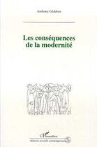 Couverture du livre « Les conséquences de la modernité » de Polity Press aux éditions L'harmattan