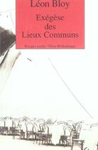 Couverture du livre « Exégèse des lieux communs » de Leon Bloy aux éditions Rivages