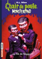Couverture du livre « Chair de poule : Monsterland - saison 1 Tome 2 : le fils de Slappy » de R. L. Stine aux éditions Bayard Jeunesse
