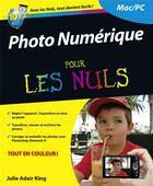 Couverture du livre « Photo numérique pour les nuls (12e édition) » de Julie Adair King aux éditions First Interactive