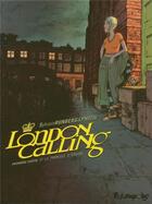 Couverture du livre « London calling t.1 ; la promesse d'Erasme » de Runberg/Phicil aux éditions Futuropolis