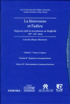 Couverture du livre « Bienvenue et l'adieu, migrants juifs et musulmans au maghreb (xve-xxe siecles) » de Abecassis aux éditions Karthala