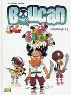 Couverture du livre « Boucan t.1 ; piraaaaaates ! » de Alexandre Arlene aux éditions Jungle