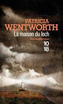 Couverture du livre « La maison du loch » de Patricia Wentworth aux éditions 12-21