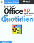 Couverture du livre « Microsoft Office Xp Au Quotidien » de Michael Young aux éditions Microsoft Press
