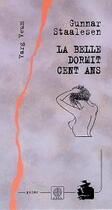 Couverture du livre « La belle dormit cent ans » de Gunnar Staalesen aux éditions Gaia