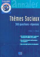 Couverture du livre « Themes sociaux : 300 questions - reponses » de Outy aux éditions Lamarre