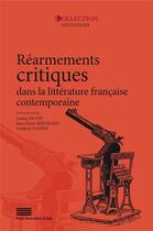 Couverture du livre « Rearmements critiques dans la litterature francaise contemporaine » de Bertrand/Claisse/Hup aux éditions Pulg