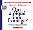 Couverture du livre « Qui a pique mon fromage » de Johnson aux éditions Stanke Alexandre