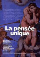 Couverture du livre « La pensée unique » de  aux éditions Contretemps