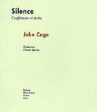 Couverture du livre « Silence - conferences et ecrits » de John Cage aux éditions Heros Limite