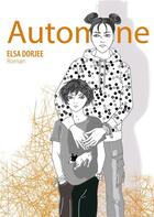 Couverture du livre « Automne » de Elsa Dorjee aux éditions Atramenta