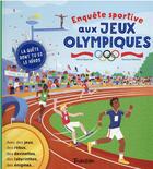 Couverture du livre « Enquete sportive aux jeux olympiques » de Eparvier/Robidou aux éditions Tourbillon