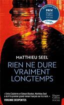 Couverture du livre « Rien ne dure vraiment longtemps » de Matthieu Seel aux éditions Harpercollins