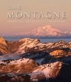 Couverture du livre « Toute la montagne ; connaître, découvrir et comprendre » de Philippe Poulet aux éditions Mission Connaissance