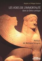 Couverture du livre « Les voies de l'immortalite dans la grece antique » de Guitton aux éditions Ancrages