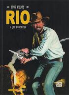 Couverture du livre « Rio Tome 1 : les bouchers » de Doug Wildey aux éditions Fordis Books And Pictures