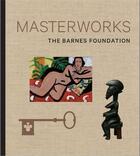 Couverture du livre « The barnes foundation: masterworks » de Dolkart Judith F aux éditions Rizzoli