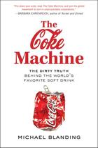 Couverture du livre « Coke Machine, The » de Michael Blanding aux éditions Viking Adult