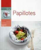 Couverture du livre « Papillotes » de Thomas Feller aux éditions Hachette Pratique