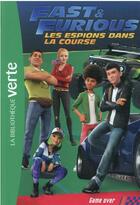 Couverture du livre « Fast & furious ; les espions dans la course t.5 ; game over » de  aux éditions Hachette Jeunesse