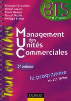 Couverture du livre « Management des unités commerciales ; le programme en 111 fiches ; BTS 1ère et 2e années (3e édition) » de  aux éditions Dunod